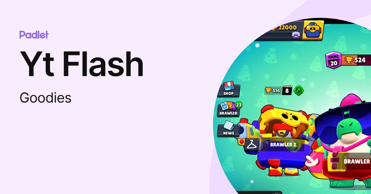 Yt Flash (Goodies) profile | Padlet