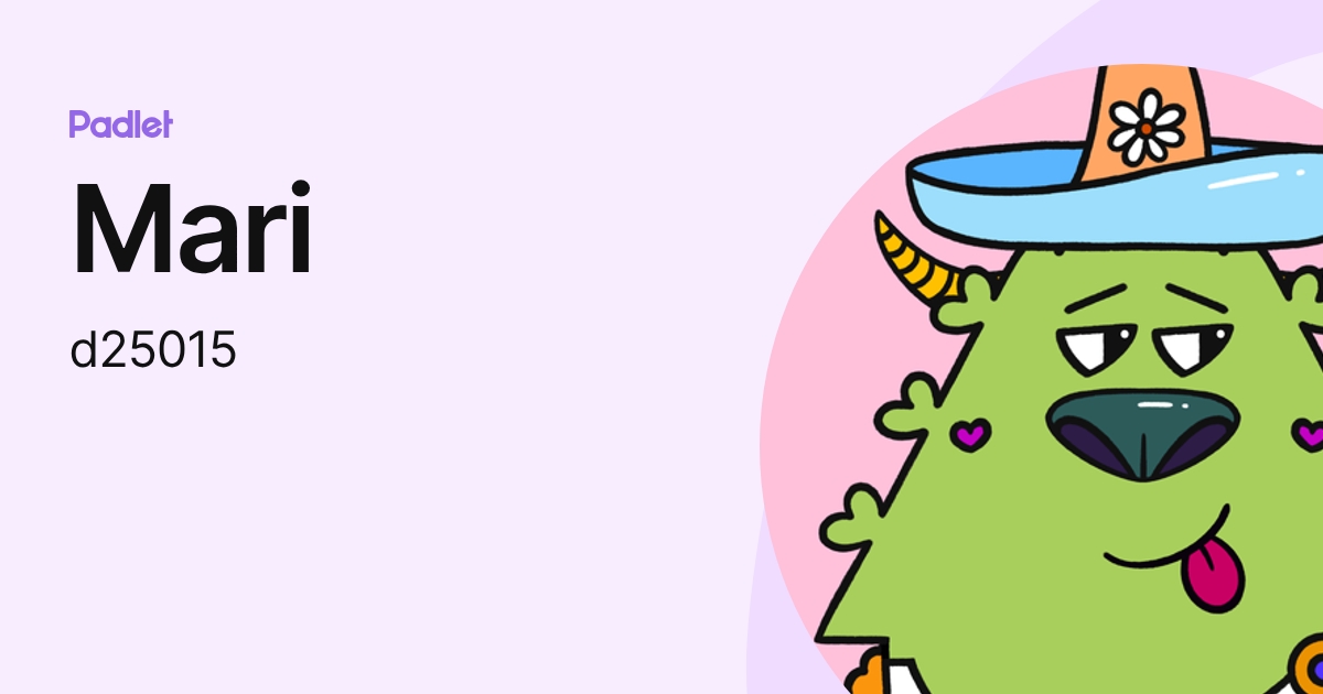 Mari (d25015) profile | Padlet