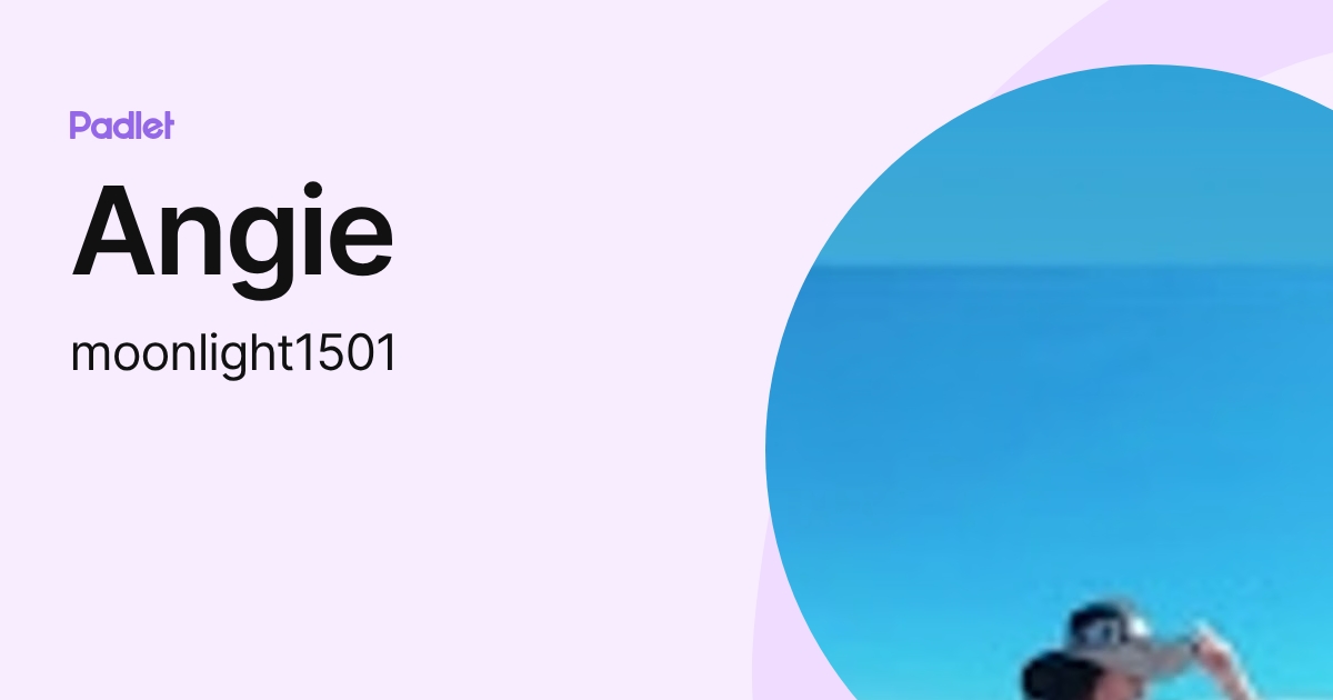 Angie (moonlight1501) profile | Padlet