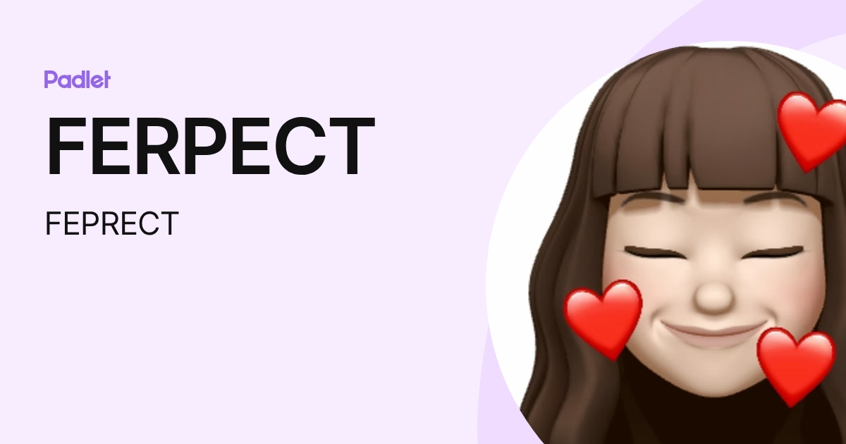 FERPECT (FEPRECT) profile | Padlet