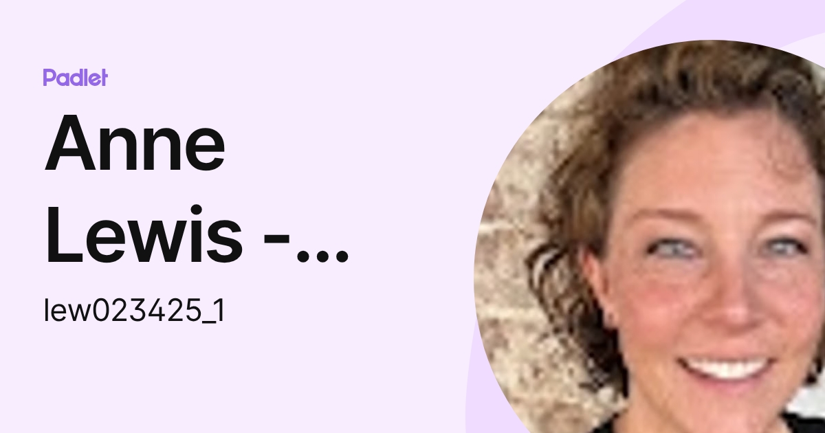 Anne Lewis - THV Faculty (lew023425_1) profile | Padlet