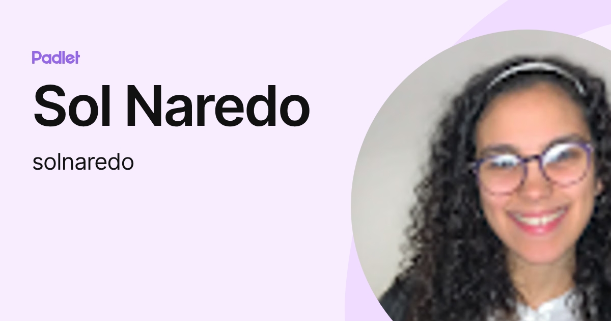 Sol Naredo (solnaredo) profile | Padlet