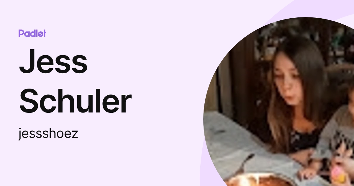 Jess Schuler (jessshoez) profile | Padlet