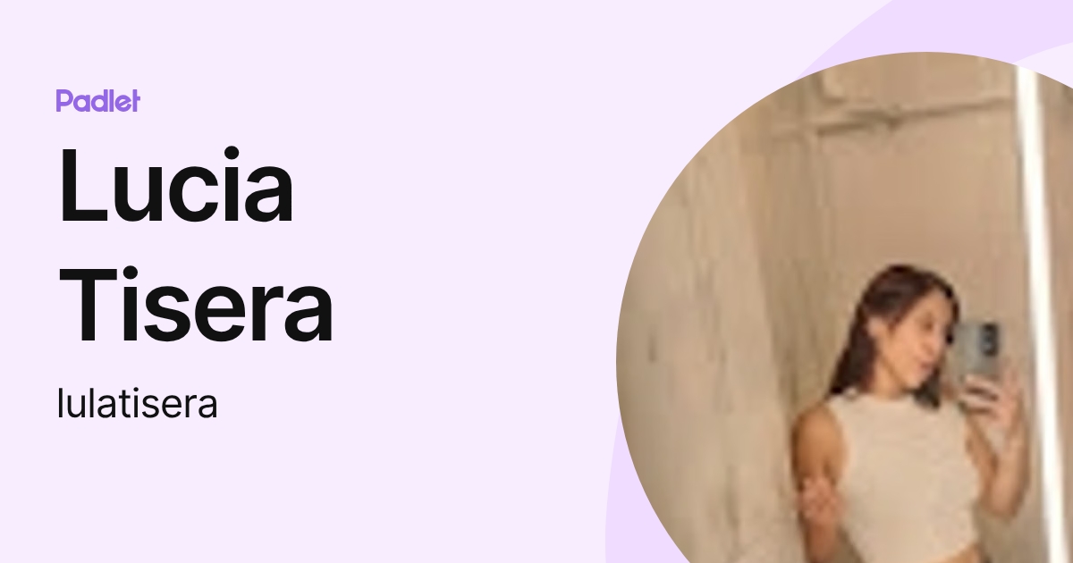 Lucia Tisera (lulatisera) profile | Padlet