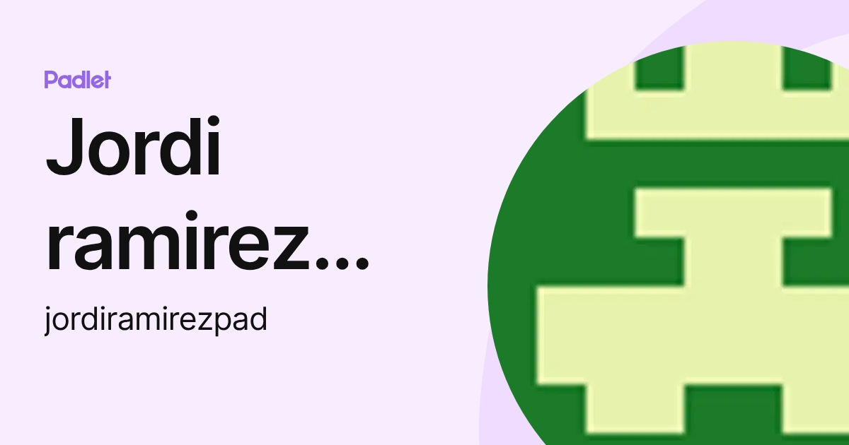 Jordi ramirez padrós (jordiramirezpad) profile | Padlet