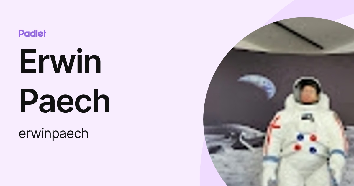 Erwin Paech (erwinpaech) profile | Padlet