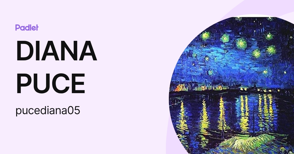 DIANA PUCE (pucediana05) profile | Padlet