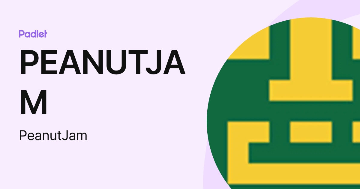 PEANUTJAM (PeanutJam) profile | Padlet