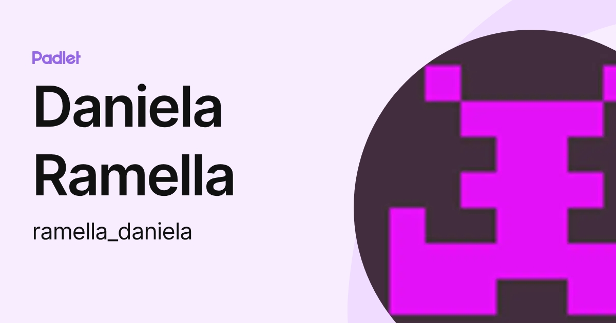 Daniela Ramella (ramella_daniela) profile | Padlet