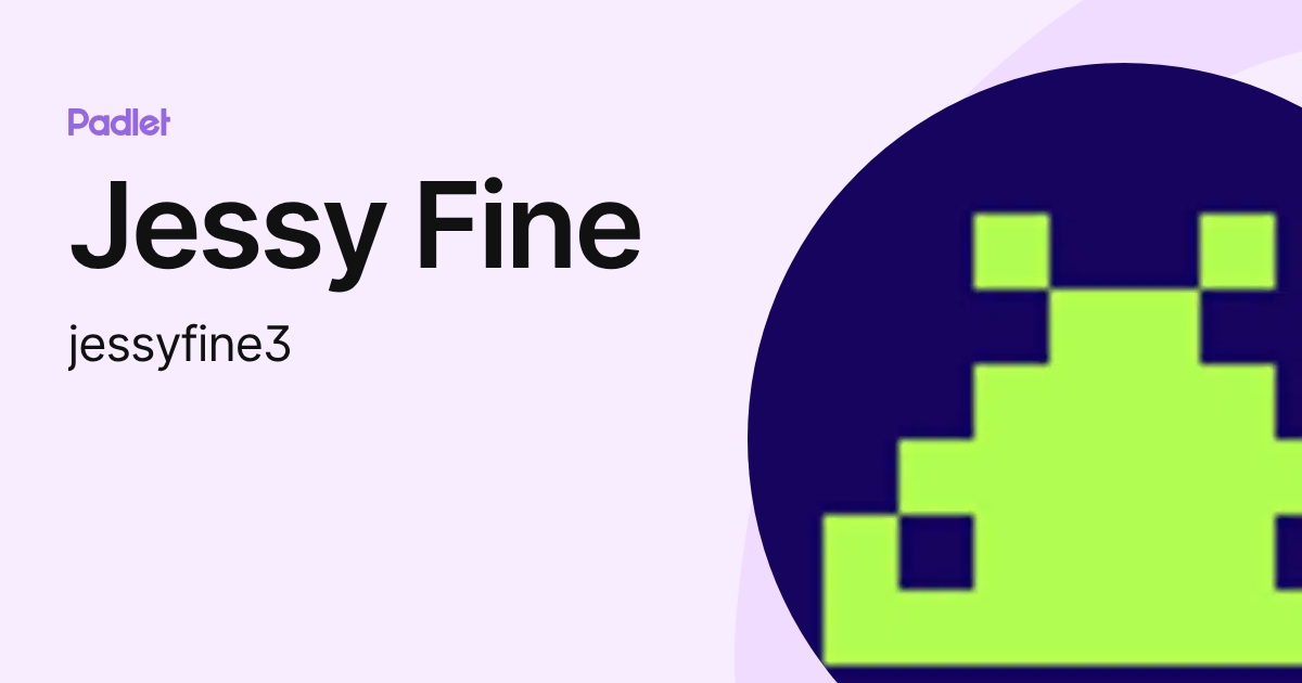 Jessy Fine (jessyfine3) profile | Padlet