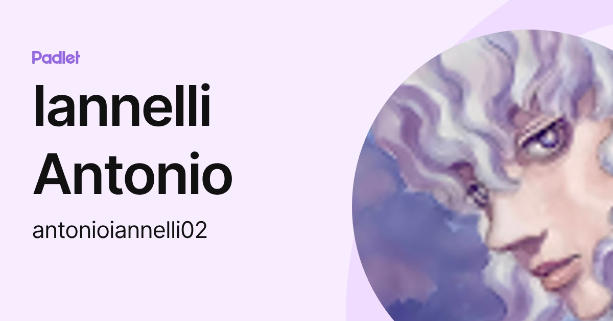 Iannelli Antonio (antonioiannelli02) profile | Padlet