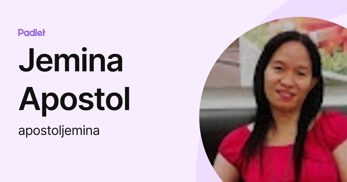 Jemina Apostol apostoljemina Profile Padlet jemina-apostol-apostoljemina-profile-padlet