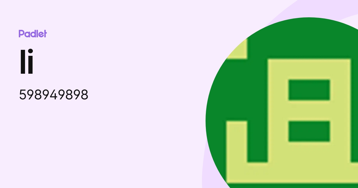 li (598949898) profile | Padlet