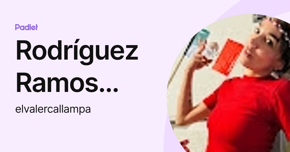 Rodríguez Ramos Miledi (elvalercallampa) profile | Padlet