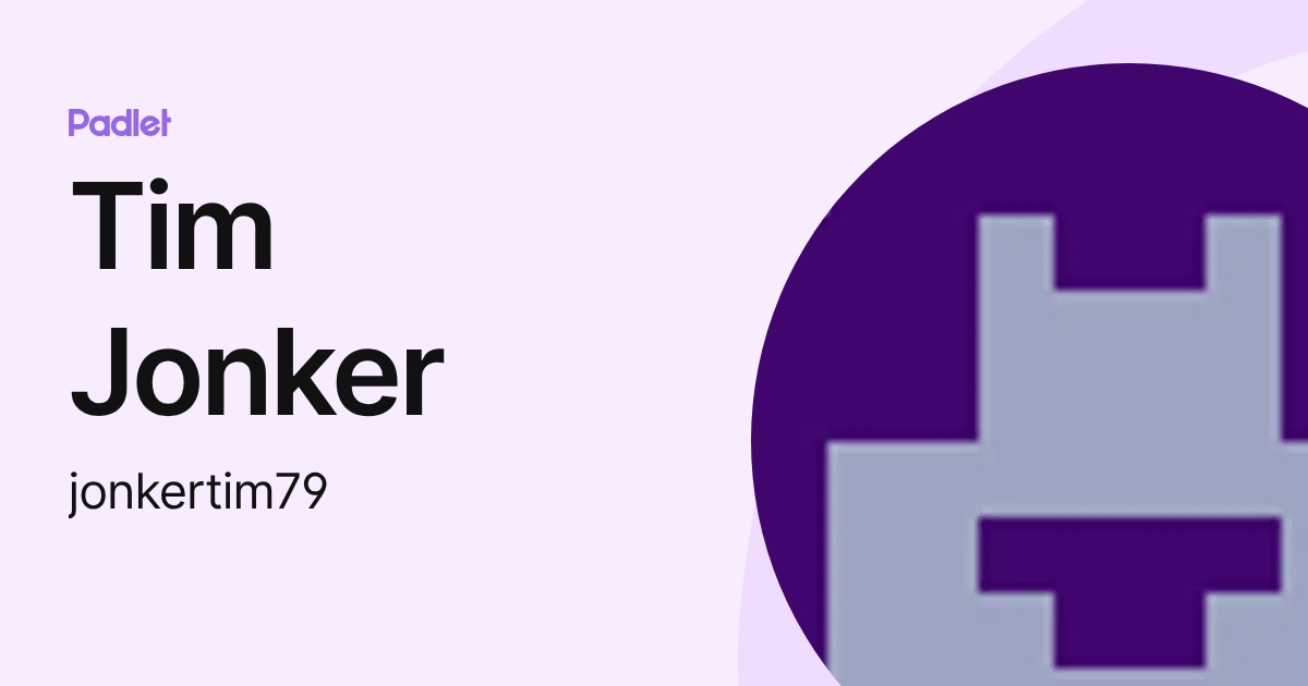 Tim Jonker (jonkertim79) profile | Padlet