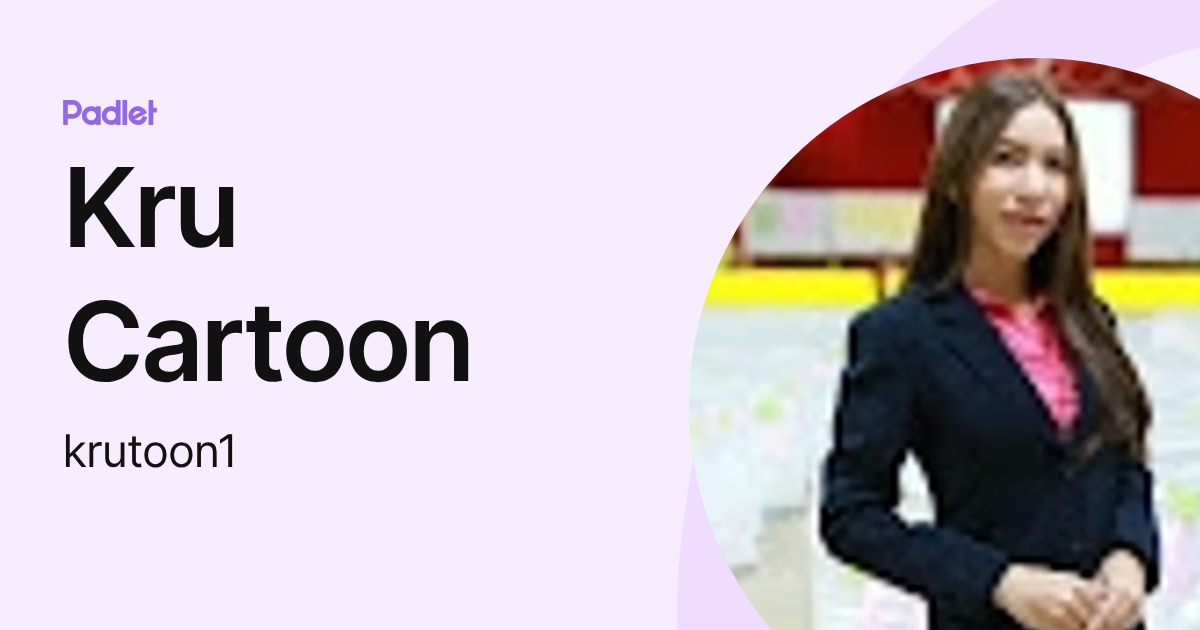 Kru Cartoon (krutoon1) profile | Padlet