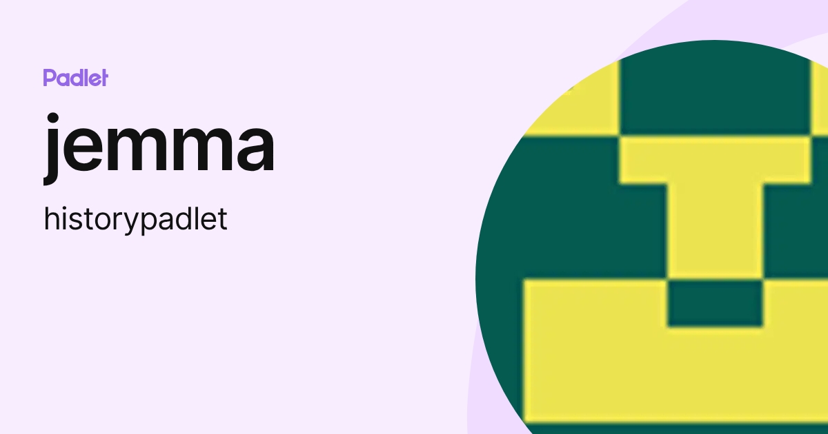 jemma (historypadlet) profile | Padlet