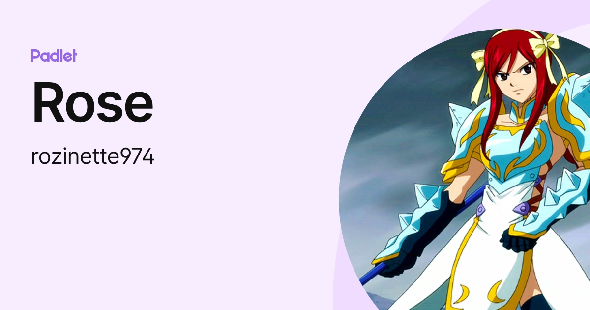 Rose (rozinette974) profile | Padlet