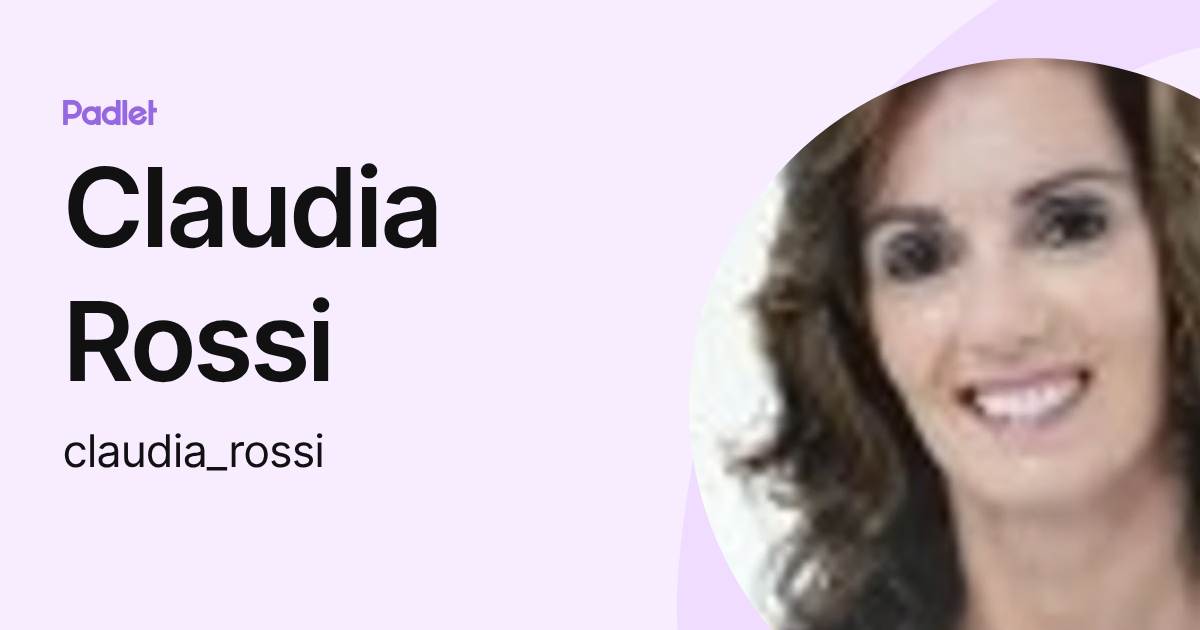 Clada Rss Claudia Rossi (claudia_rossi) profile | Padlet