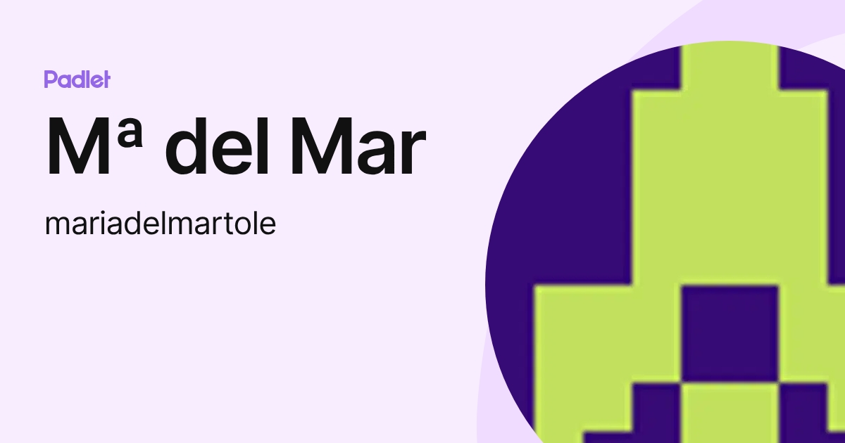 Mª del Mar (mariadelmartole) profile | Padlet