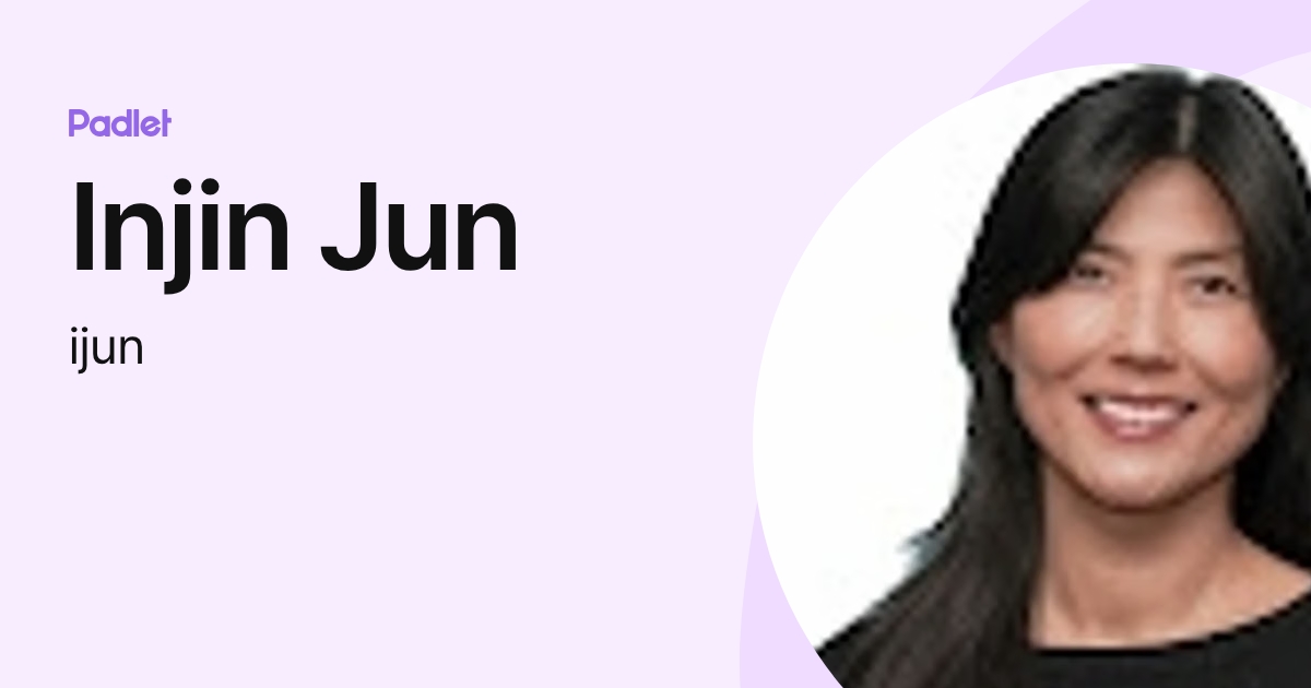 Injin Jun (ijun) profile | Padlet