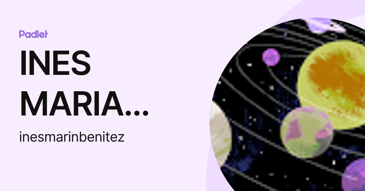 INES MARIA MARIN BENITEZ (inesmarinbenitez) profile | Padlet