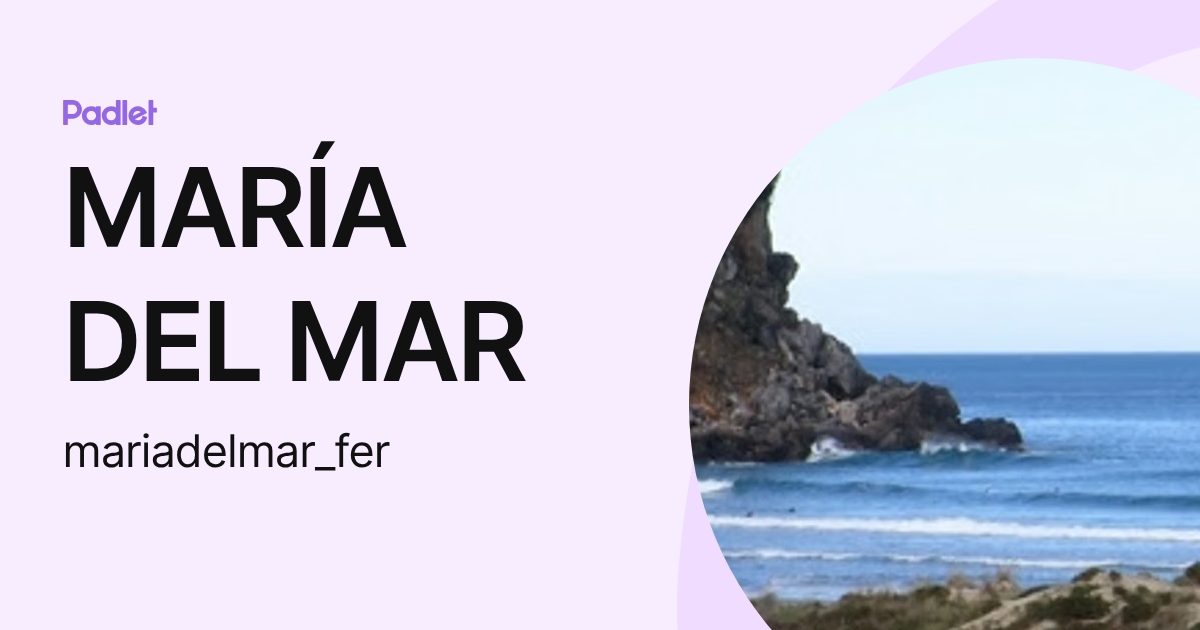 MARÍA DEL MAR (mariadelmar_fer) profile | Padlet