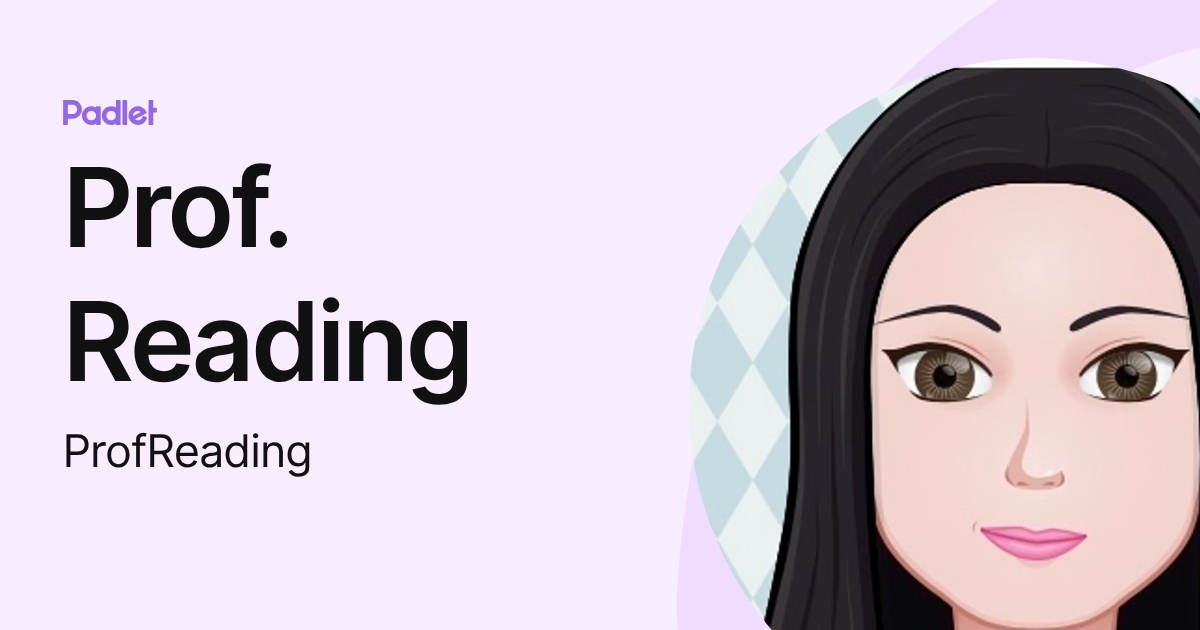 Prof. Reading (ProfReading) profile | Padlet