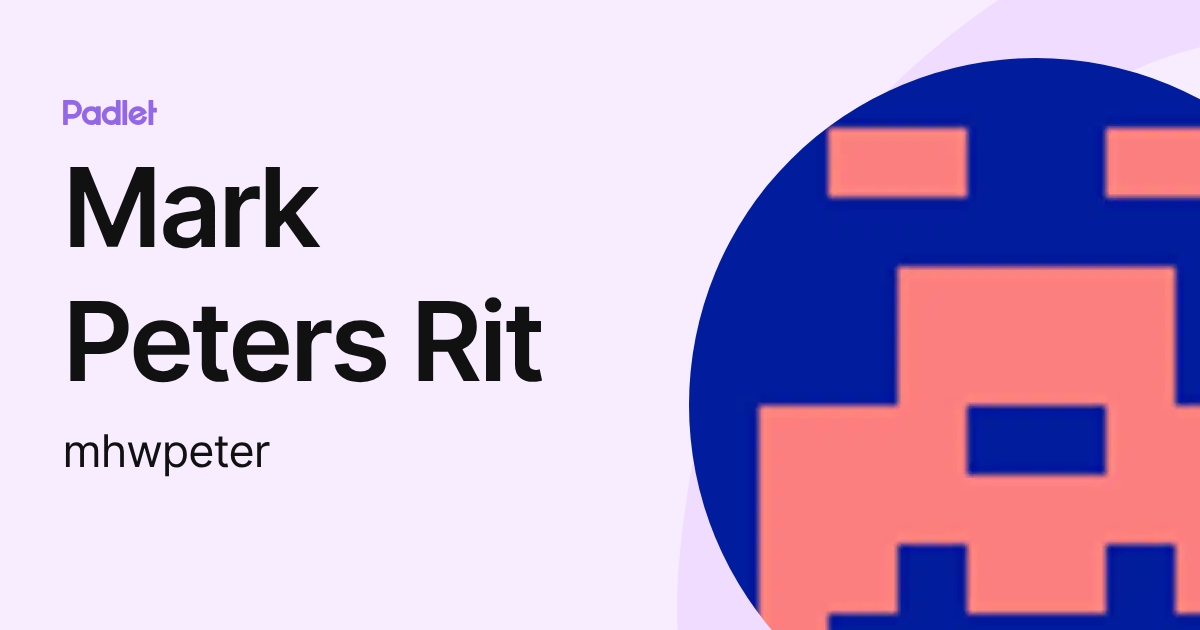 Mark Peters Rit (mhwpeter) profile | Padlet