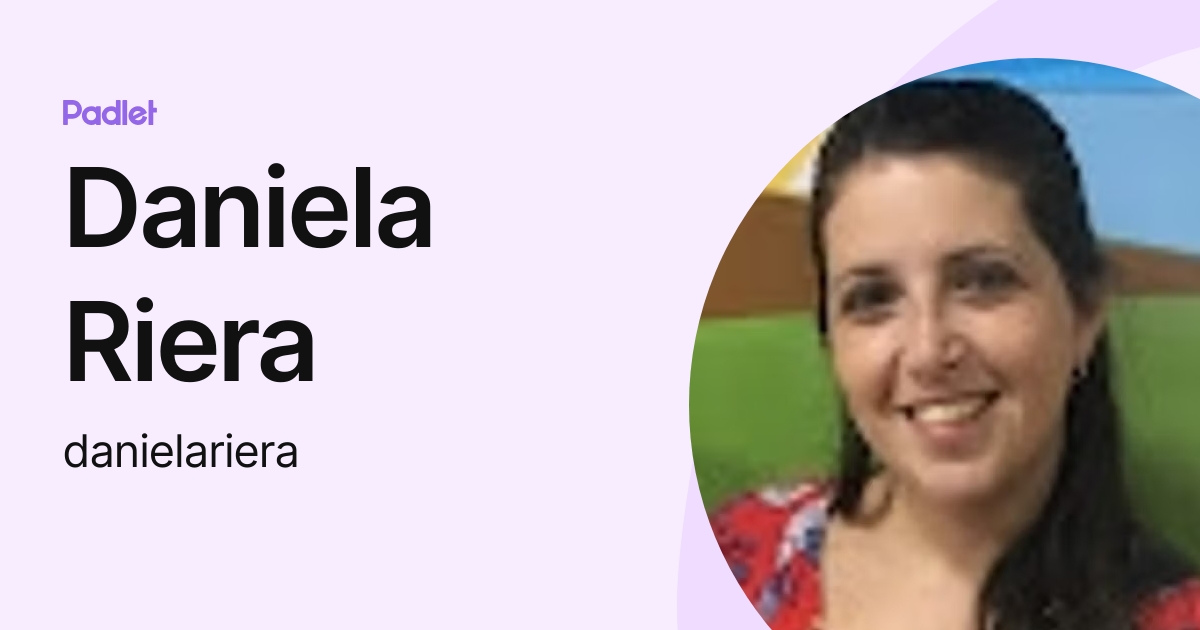 Daniela Riera (danielariera) perfil | Padlet