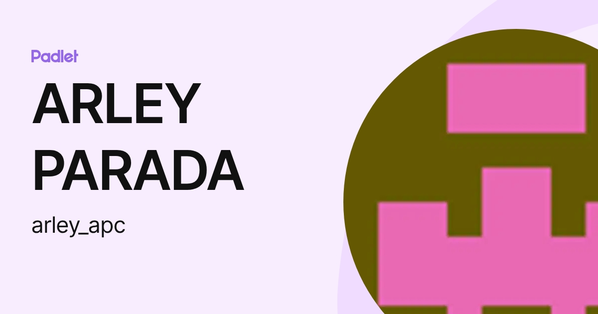 ARLEY PARADA (arley_apc) profile | Padlet