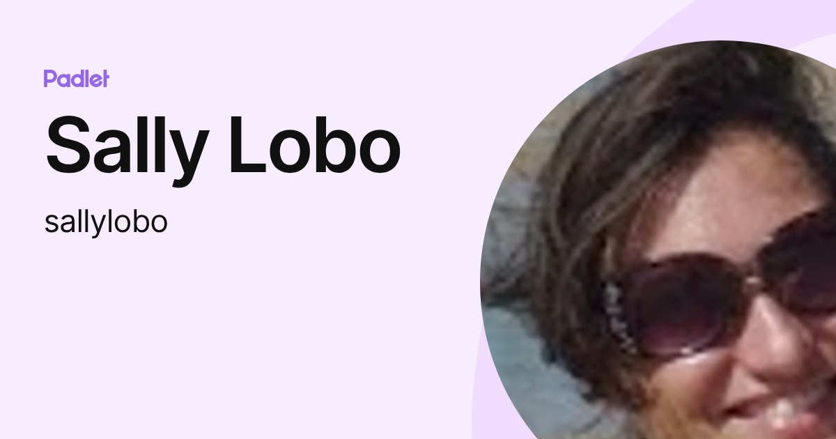 Sally Lobo (sallylobo) profile | Padlet