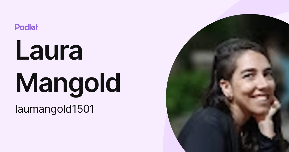 Laura Mangold (laumangold1501) profile | Padlet