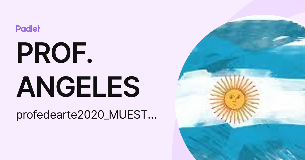PROF. ANGELES (profedearte2020_MUESTRATRABAJOSJME) profile | Padlet