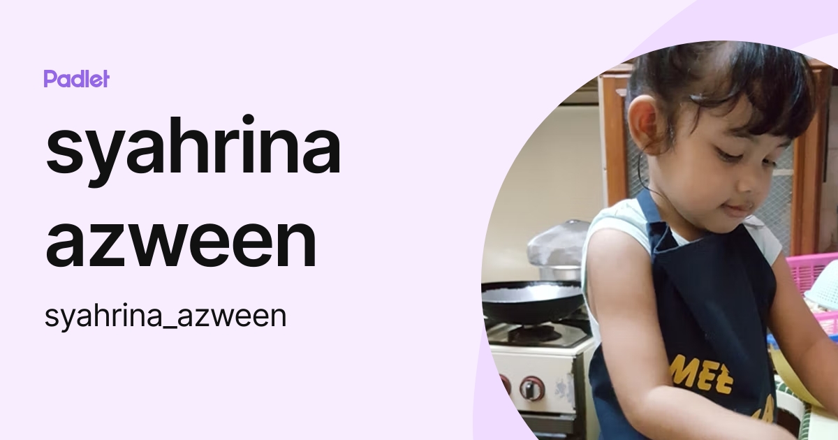syahrina azween (syahrina_azween) profile | Padlet