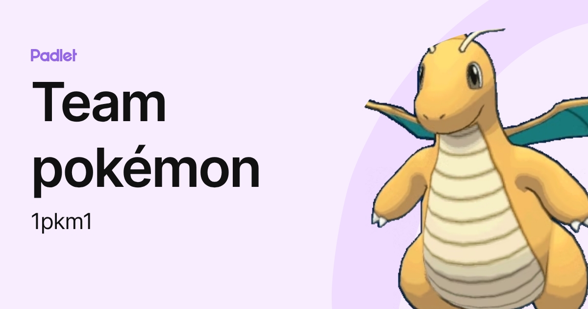Team pokémon (1pkm1) profile | Padlet
