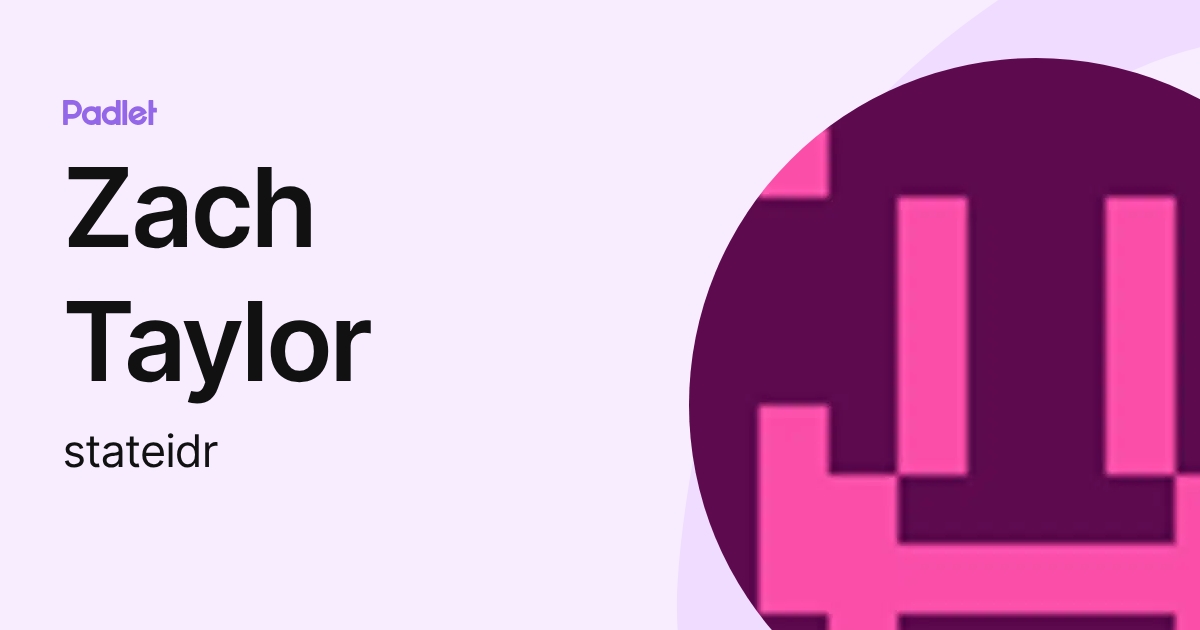 Zach Taylor (stateidr) profile | Padlet
