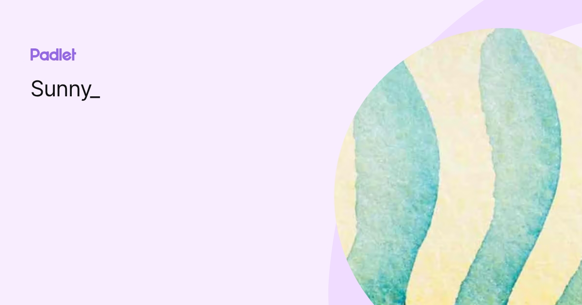 Sunny_ profile | Padlet
