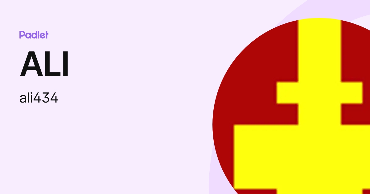 ALI (ali434) profile | Padlet
