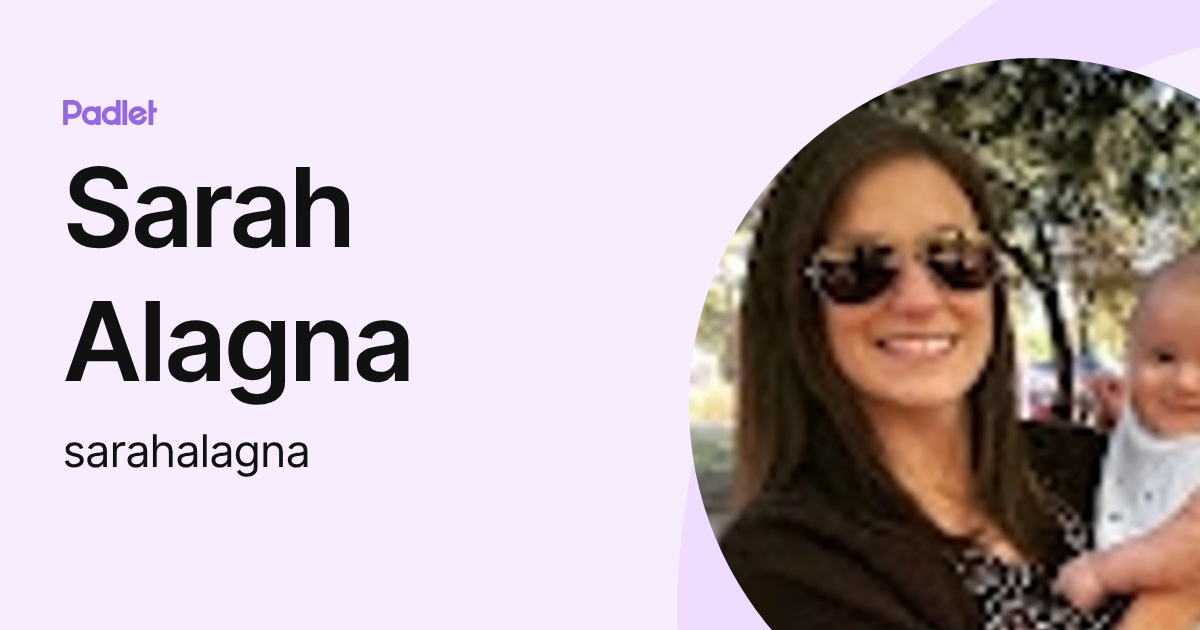 Sarah Alagna (sarahalagna) profile | Padlet
