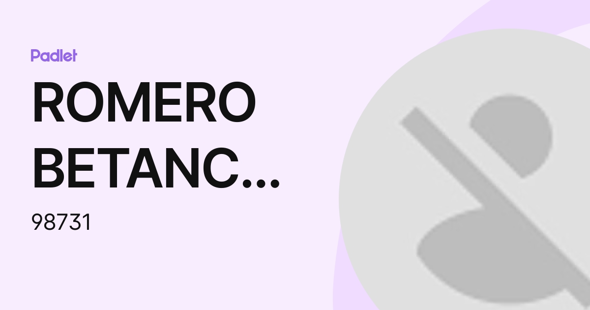 ROMERO BETANCUR MANUEL ANGEL 7C (98731) profile | Padlet