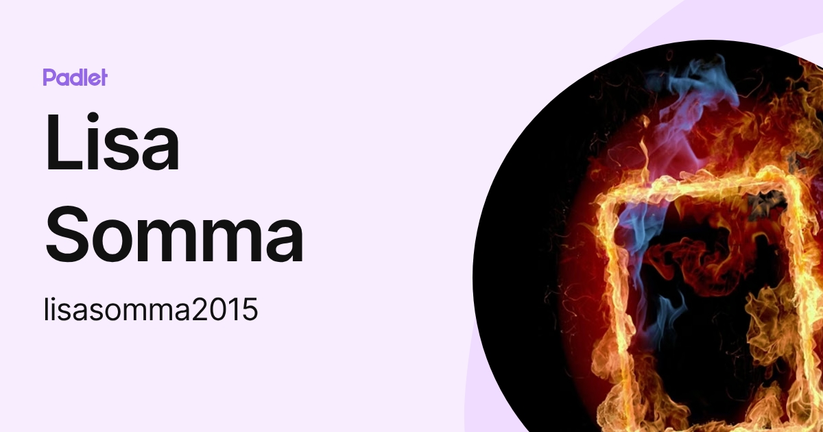 Lisa Somma (lisasomma2015) profile | Padlet