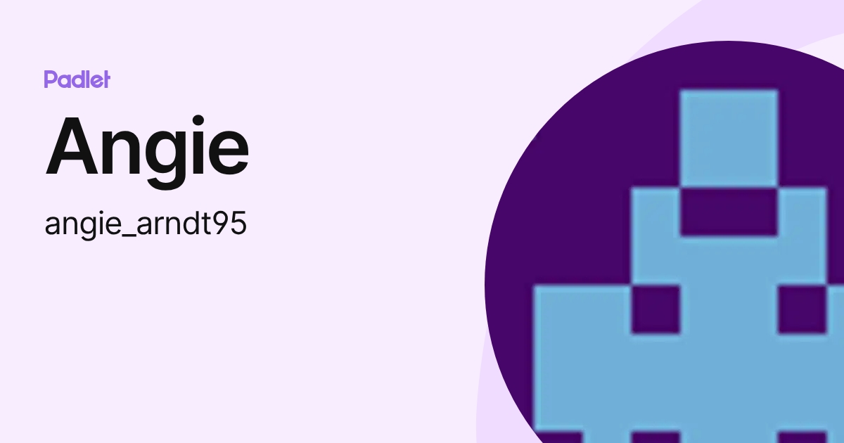 Angie (angie_arndt95) profile | Padlet