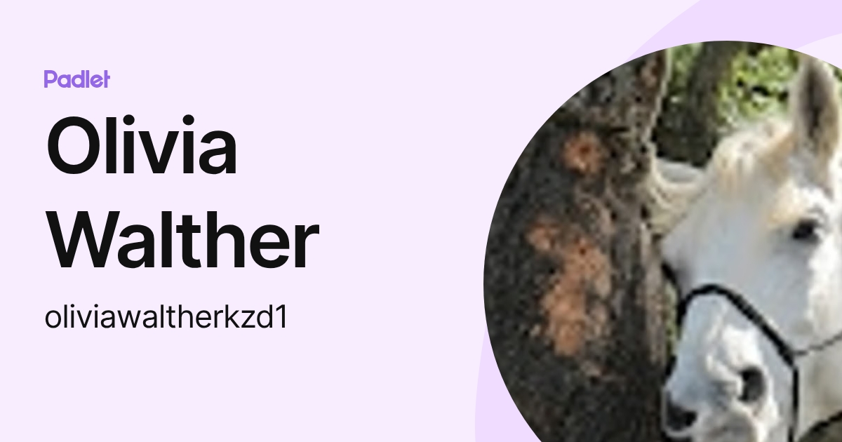 Olivia Walther (oliviawaltherkzd1) profile | Padlet