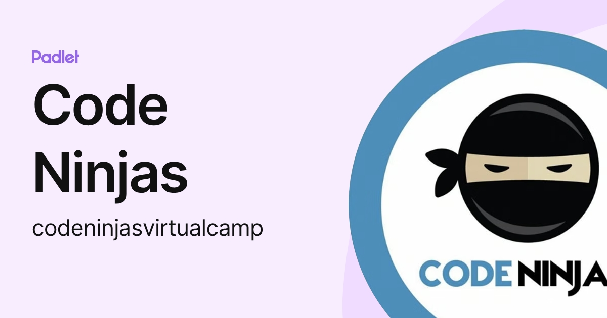 Code Ninjas Log Code Ninjas (codeninjasvirtualcamp) profile | Padlet