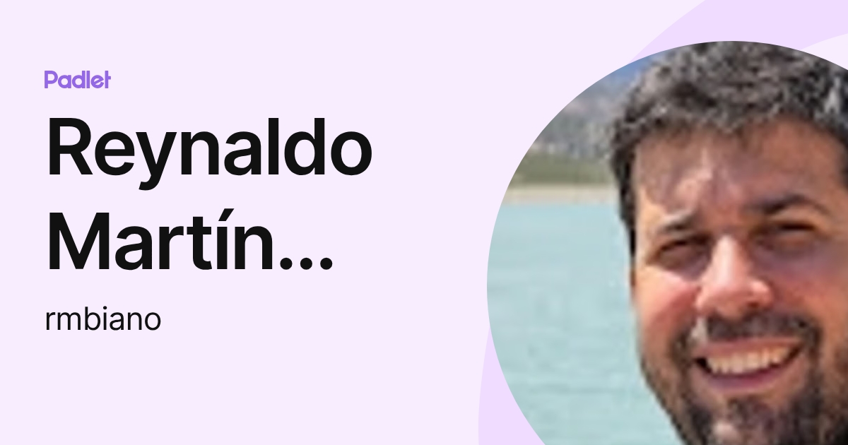 Reinaldo R Dito Martin Reynaldo Martín Biano (rmbiano) profile | Padlet