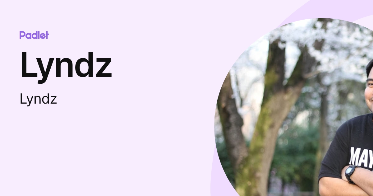 Lyndz (Lyndz) profile | Padlet