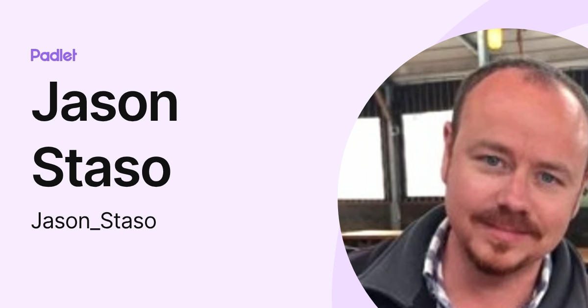 Jason Staso (Jason_Staso) profile | Padlet