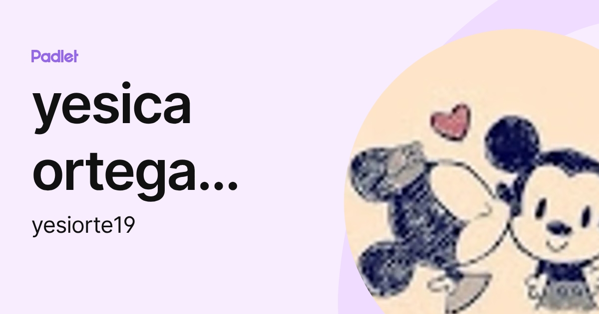 yesica ortega saucedo (yesiorte19) profile | Padlet