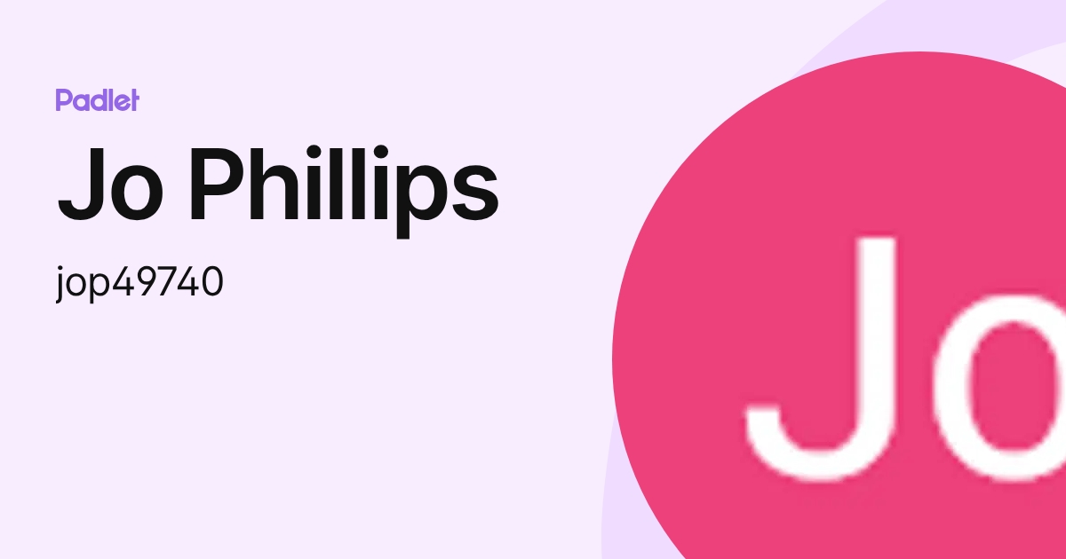 Jo Phillips (jop49740) profile | Padlet